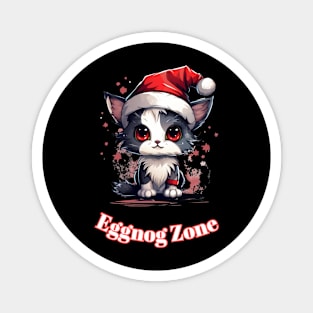 Eggnog Zone - Christmas Cat - Cute Graphic Quote Magnet